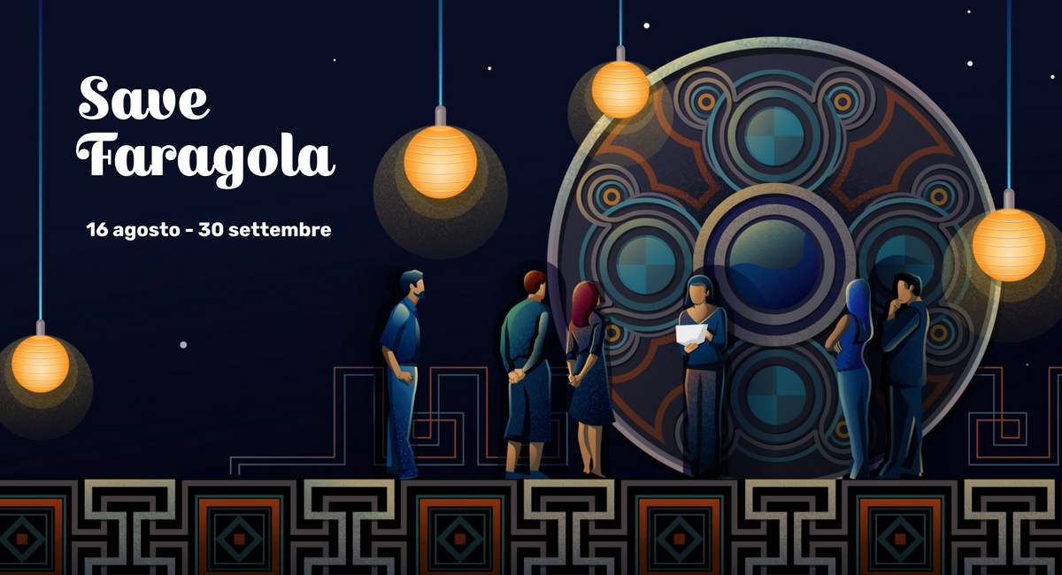 #SaveFaragola: tour sharing e mecenatismo 2.0 dal 16 agosto al 30 settembre 2018
